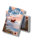 Off the Leash (Signed Copy) by Dr. Kevin Lynch | True Pet Stories